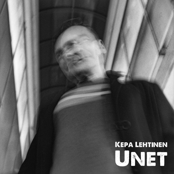 Kepa Lehtinen – Unet/Kesä/Lost Opportunities&nbsp;[Review]