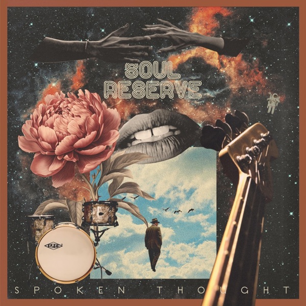 Spoken Thought – Soul Reserve&nbsp;[Review]