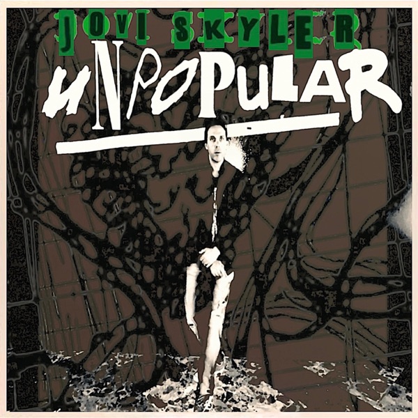 Jovi Skyler – Unpopular [Album&nbsp;review]